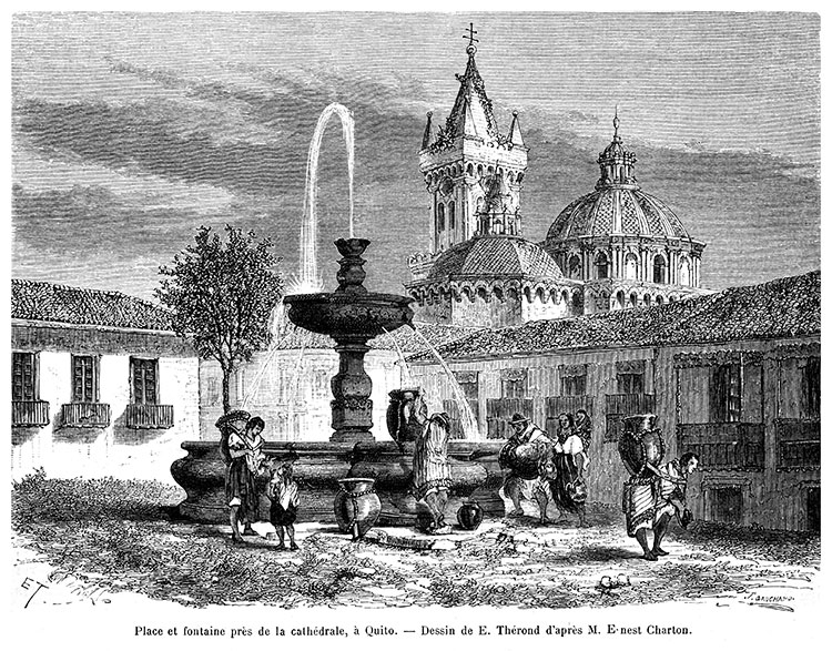 Plaza de la Fontaine y Catedral de Quito hacia 1860 - grabado reproducido y restaurado digitalmente por © Norbert Pousseur